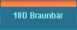 10D Braunbr